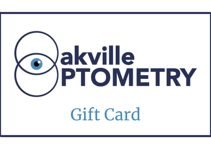 Oakville Optometry Gift Card for $25, $50, $75 or $100 - Oakville Optometry